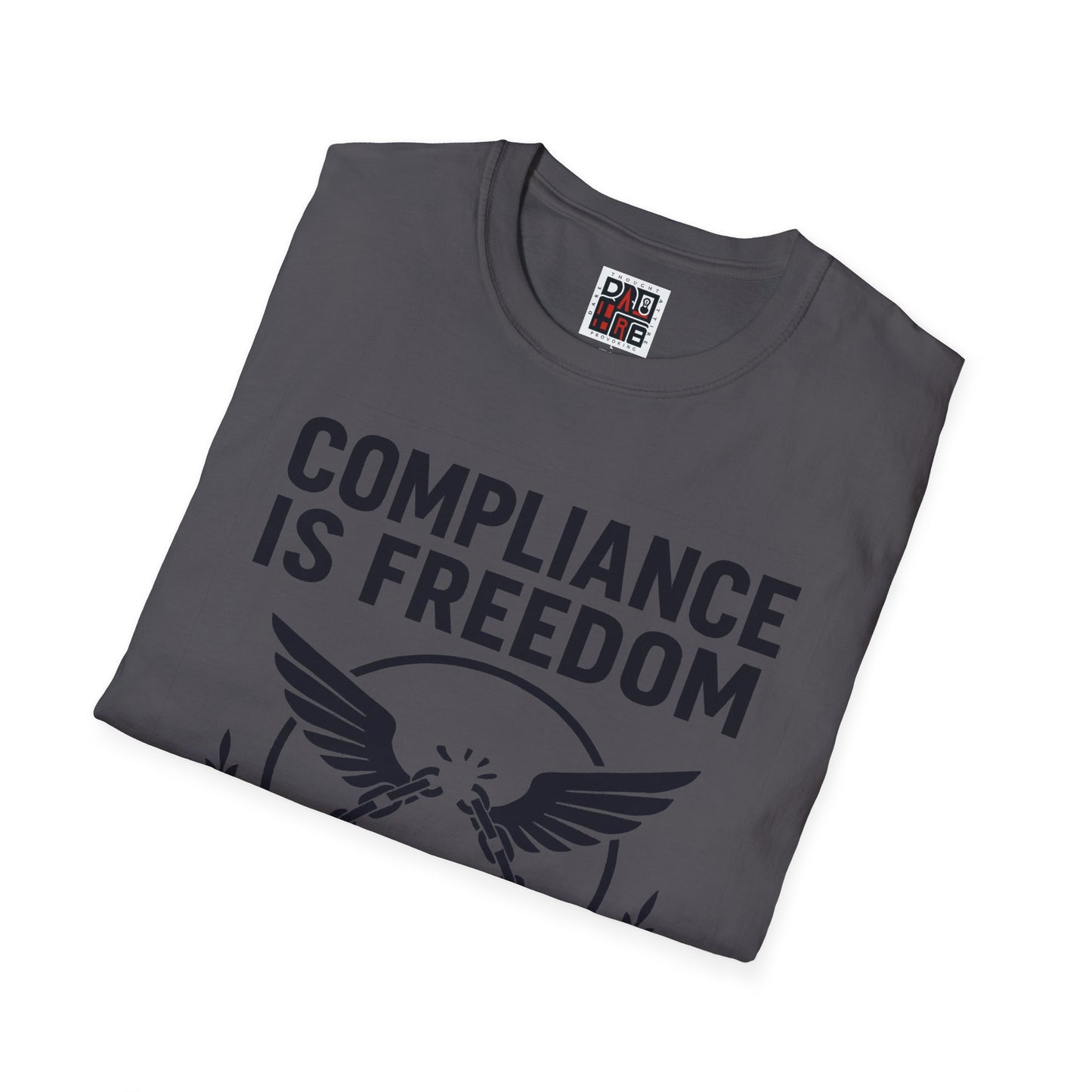 Freedom Compliance Unisex T-Shirt