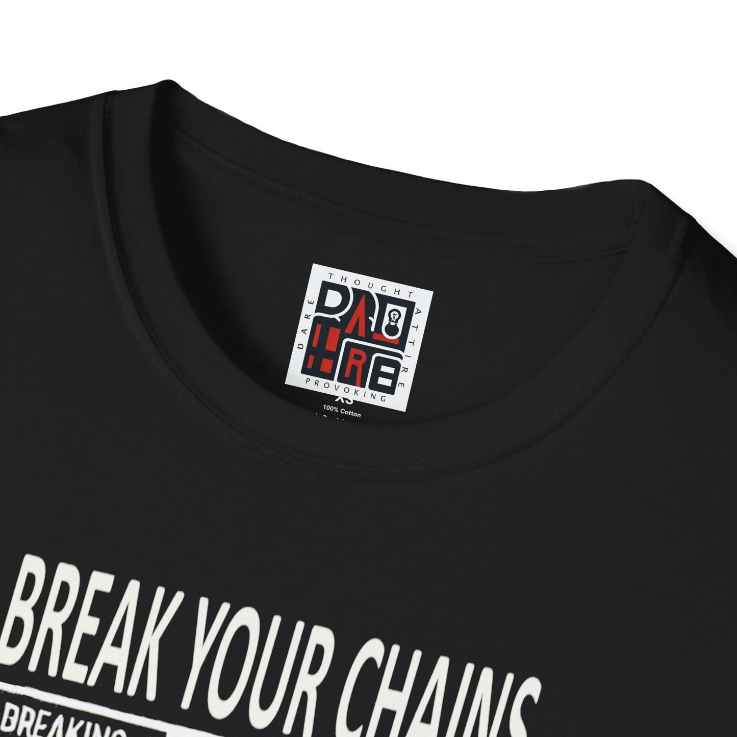 Break the Chains Inspirational Unisex T-Shirt