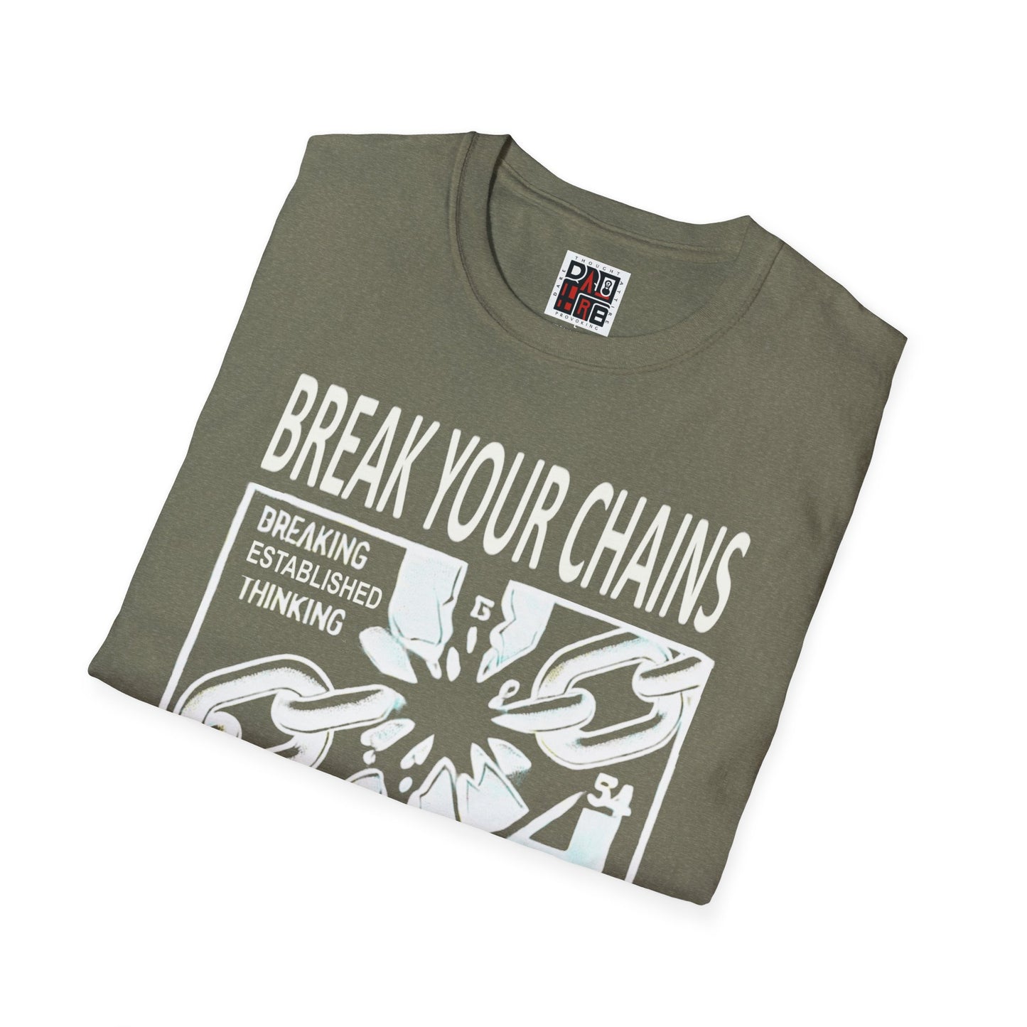 Break the Chains Inspirational Unisex T-Shirt