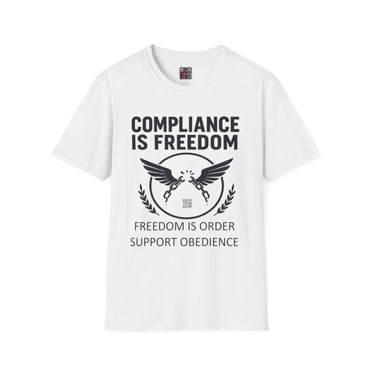 Freedom Compliance Unisex T-Shirt