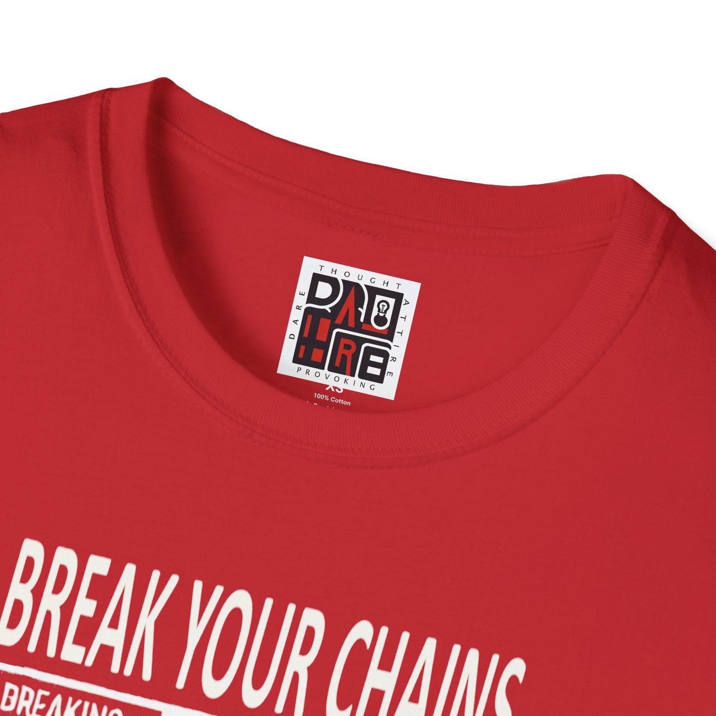 Break the Chains Inspirational Unisex T-Shirt