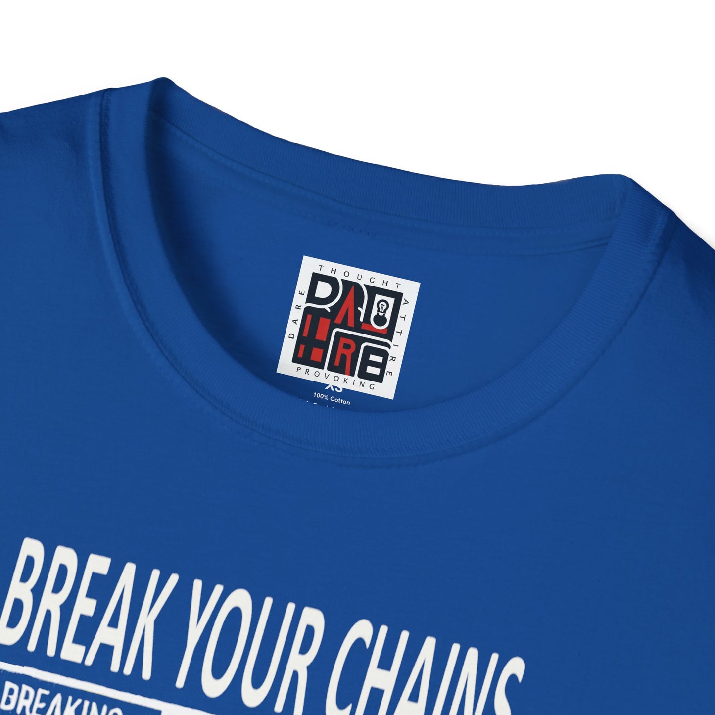 Break the Chains Inspirational Unisex T-Shirt